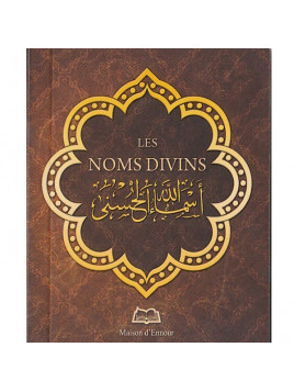 Les noms divins -Edition Maison d'Ennour