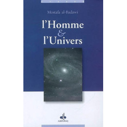 L'homme et l'Univers -  Mostafa al- Badawi - Al Bouraq