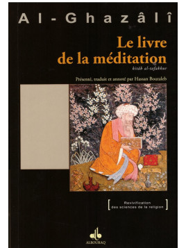 Le livre de la méditation - Al Ghazali - Edition Al Bouraq
