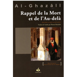 Rappel de la mort et de l'au-delà - Al Ghazali - Edition Al Bouraq