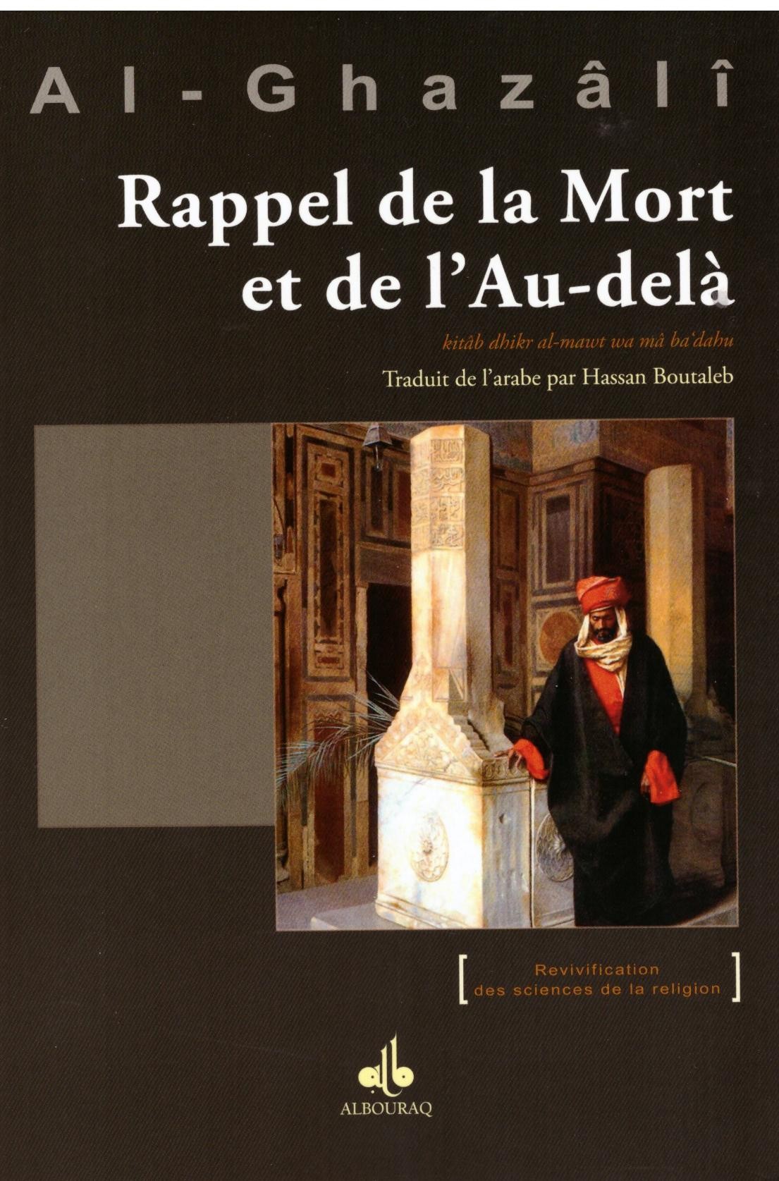 Rappel de la mort et de l'au-delà - Al Ghazali - Edition Al Bouraq