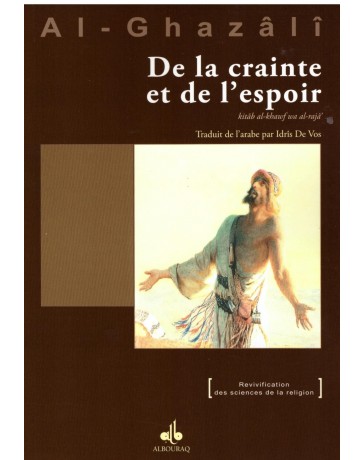De la crainte et de l'espoir - Al Ghazali - Edition Al Bouraq