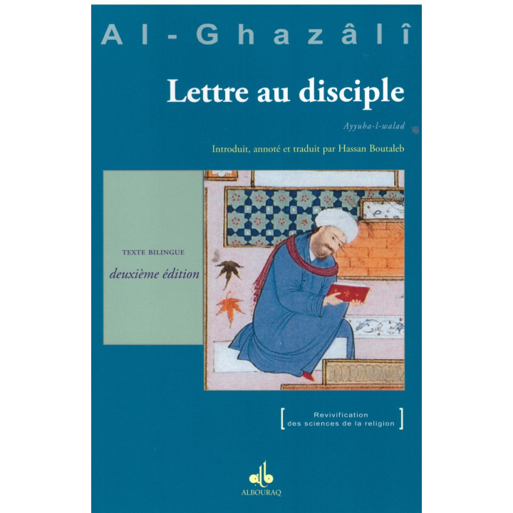 Lettre au disciple - Al Ghazali - Edition Al Bouraq
