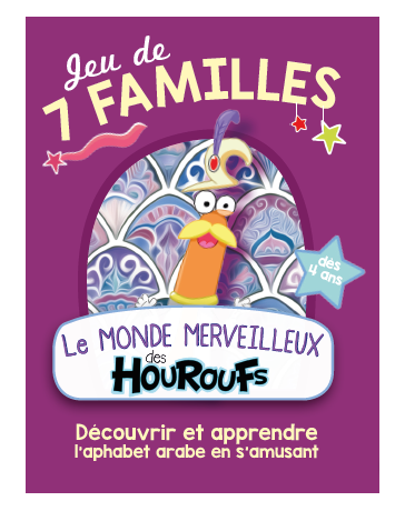Jeu de 7 familles Le Monde Merveilleux des Houroufs - Sonia Tireche