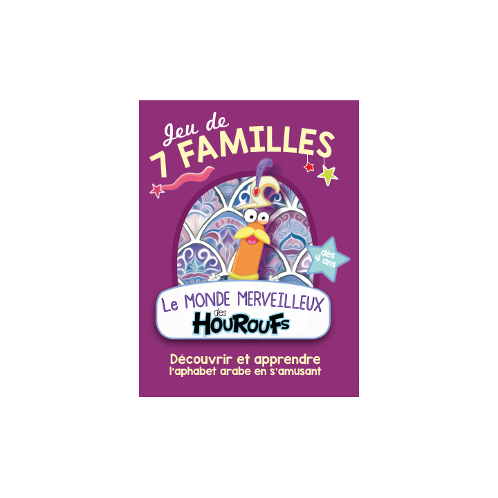 Jeu de 7 familles Le Monde Merveilleux des Houroufs - Sonia Tireche