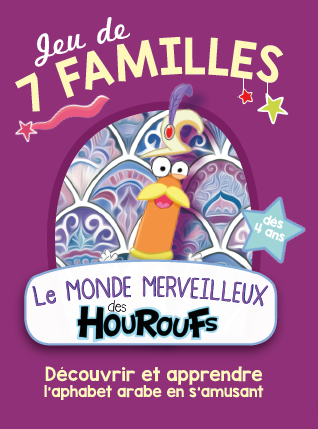 Jeu de 7 familles Le Monde Merveilleux des Houroufs - Sonia Tireche