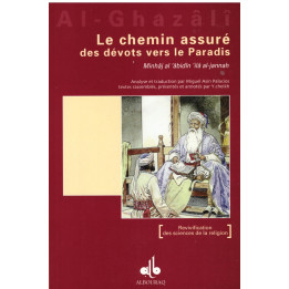 Le chemin assuré des dévots vers le Paradis - Al Ghazali - Edition Al Bouraq