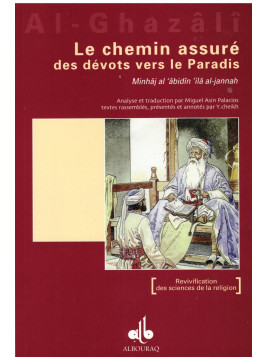 Le chemin assuré des dévots vers le Paradis - Al Ghazali - Edition Al Bouraq