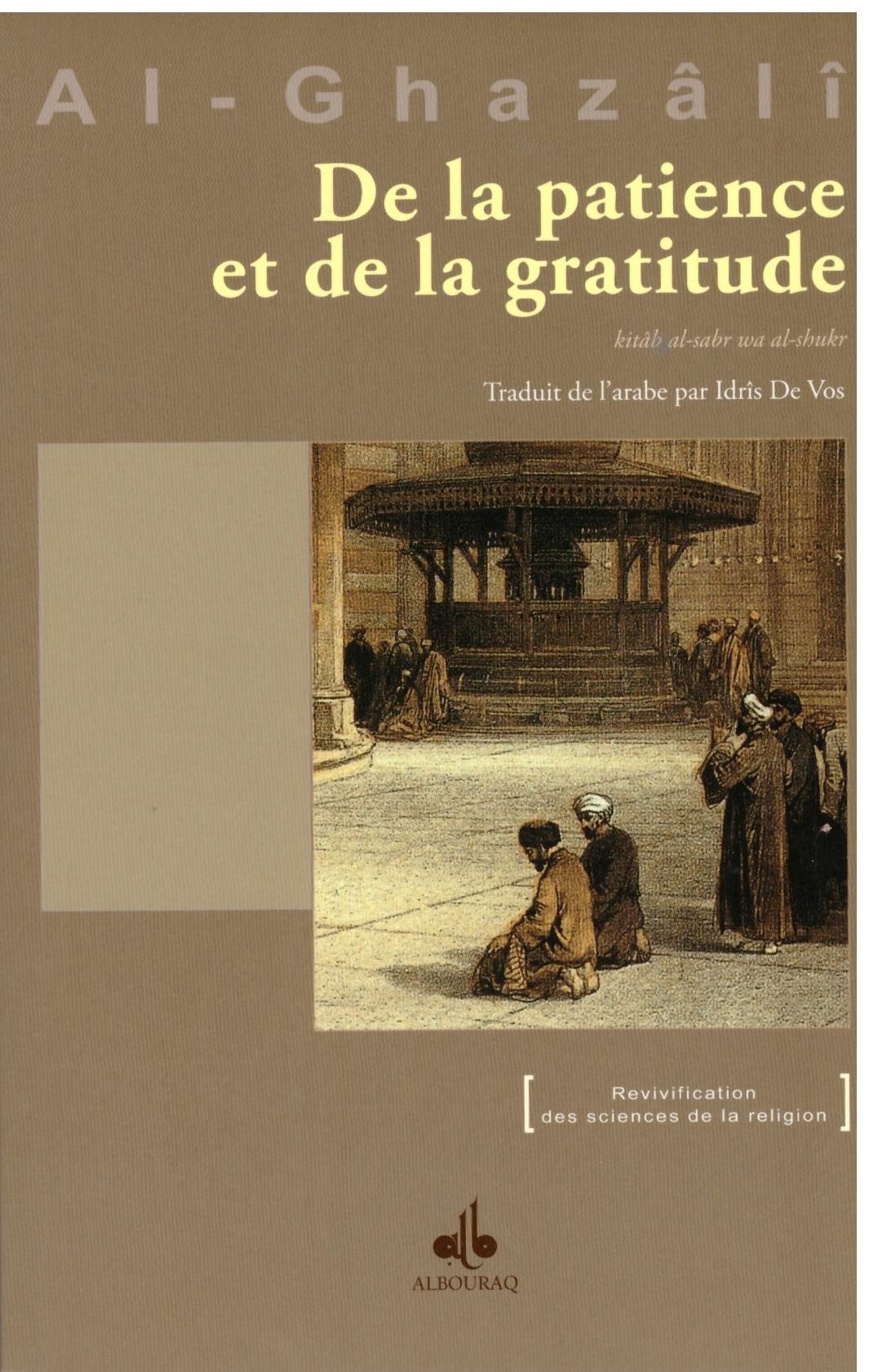 De la patience et de la gratitude - Al Ghazali - Edition Al Bouraq