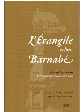 L'évangile selon Barnabé - Edition La Ruche