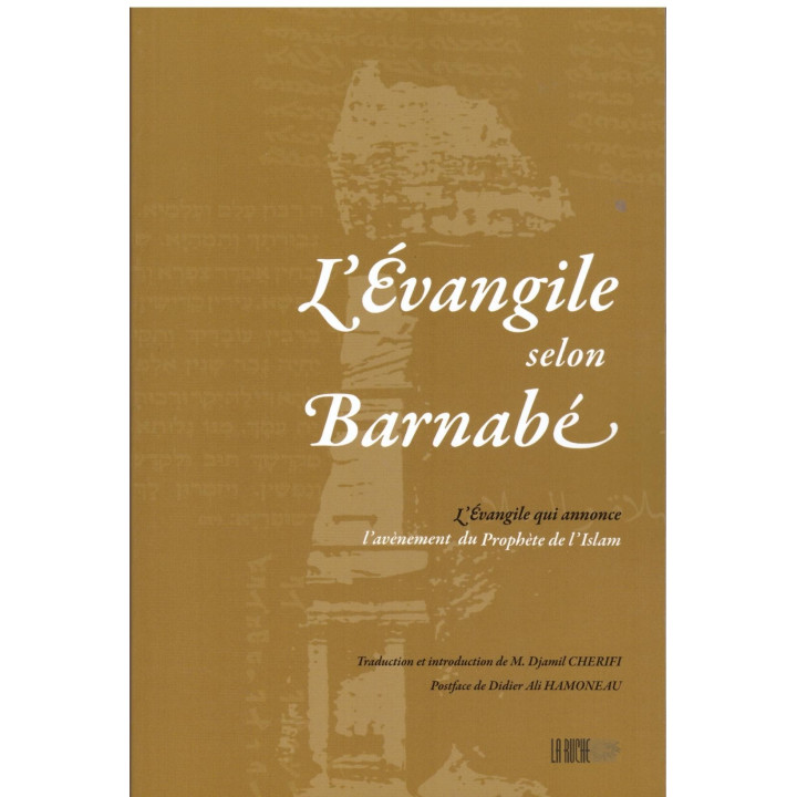 L'évangile selon Barnabé - Edition La Ruche