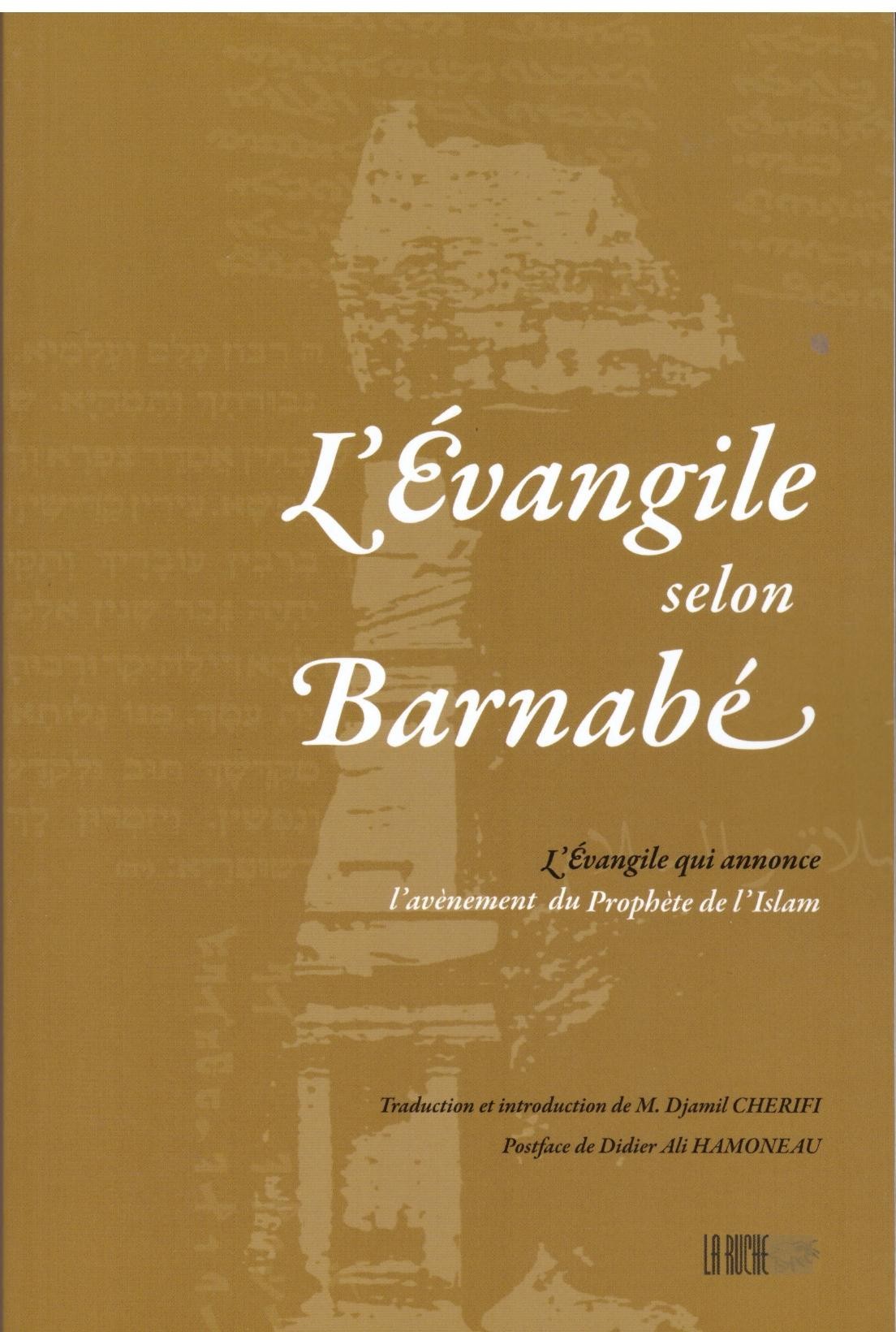 L'évangile selon Barnabé - Edition La Ruche