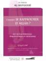 Comment se rapprocher d'Allah? - Al Harith Al Muhasabi - Editions Iqra