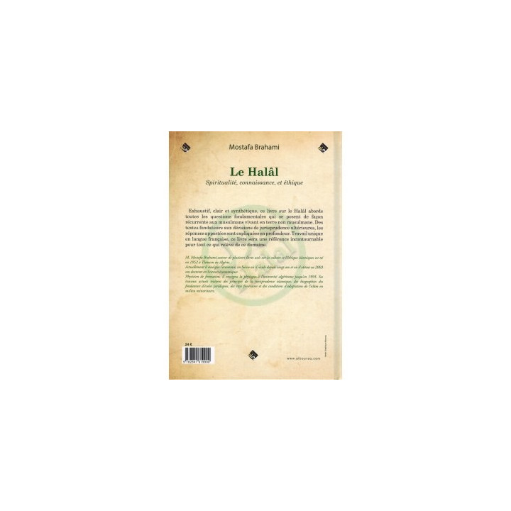 Le Halâl, Spiritualité Connaissance et éthique - Mostafa Brahami - Edition Al Bouraq