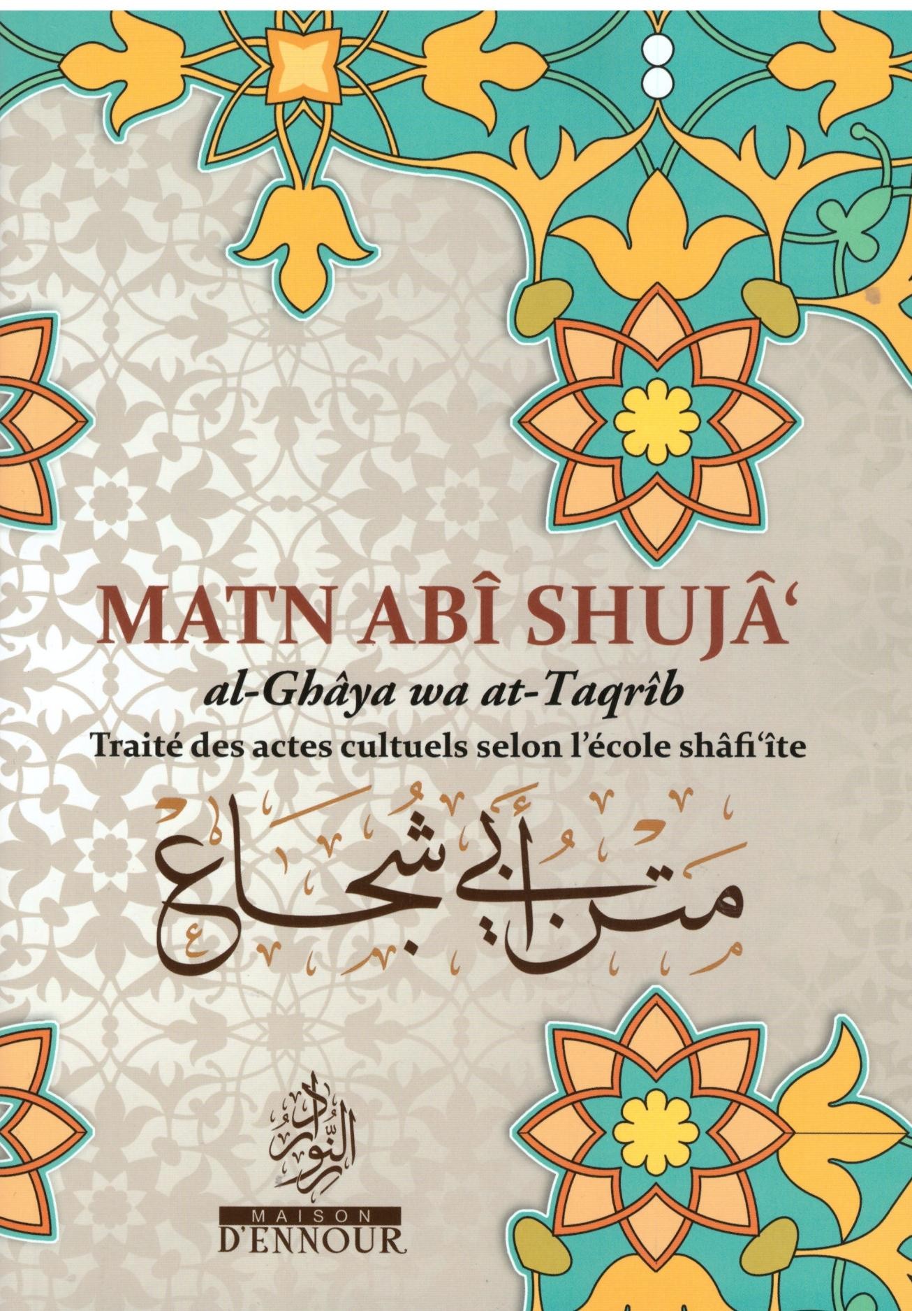 Matn Abi Shuja' - Abu Shuja' Al Asfahani - Editions Ennour