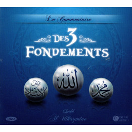le commentaire des trois fondements