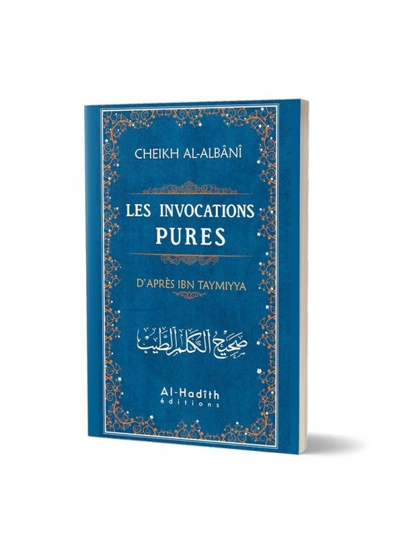 les invocations pures d'après ibn taymiyya