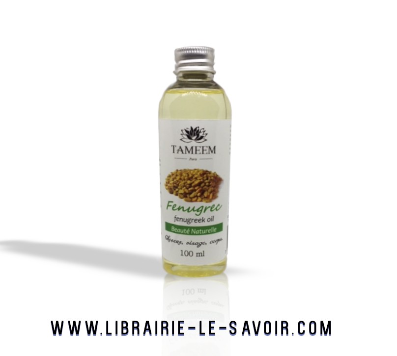 Huile de Fenugrec 100% pure et naturelle  - 100ml - Tameem