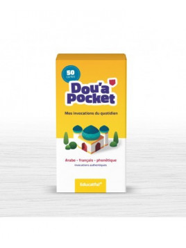 DOU’A POCKET - 50 jolies cartes d’invocations (Arabe, Français & Phonétique) - Educatfal