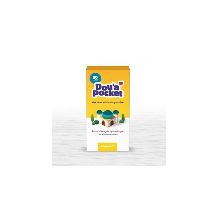 DOU’A POCKET - 50 jolies cartes d’invocations (Arabe, Français & Phonétique) - Educatfal